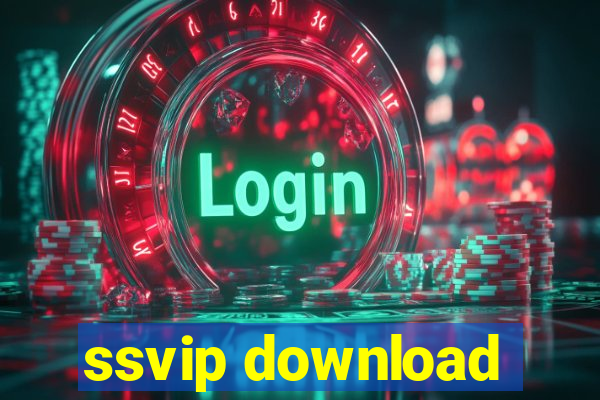 ssvip download